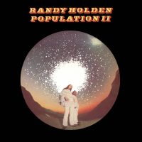 Randy Holden Population II RidingEasy Records