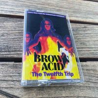 Brown Acid "The Twelfth Trip" Cassette