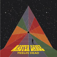 Master Danse - "Feelin Dead"