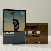 Zig Zags - Dead Beat At Dawn Cassette