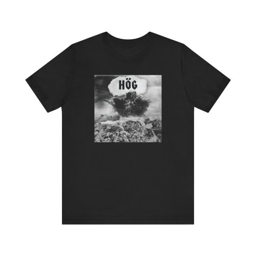 HÖG BOMB Unisex Jersey Short Sleeve Tee